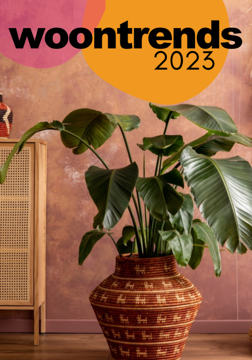 Woontrends 2023 | Tuincentrum de Oude Tol